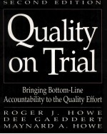 QUALITY ON TRIAL SECOND EDITION