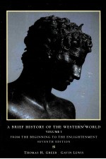 A BRIEF HISTORY OF THE WESTERN WORLD SEVENTH EDITION VOLUME I FROM THE BEGINNING TO THE ENLIGHTENMEN