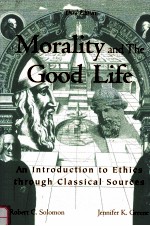 MORALITY AND THE GOOD LIFE THIRD EDITION