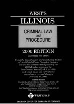 WEST'S ILLINOIS CRIMINAL LAW AND PROCEDURE 2000 EDITION