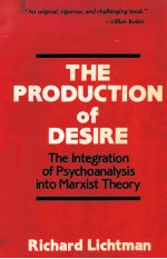 THE PRODUCTION OF DESIRE