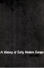 A HISTORY OF EARLY MODERN EUROPE 1500-1815