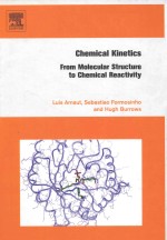 CHEMICAL KINETICS FROM MOLECULAR STRUCTURE TO CHEMICAL REACTIVITY