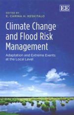 CLIMATE CHANGE AND FLOOD RISK MANAGEMENT