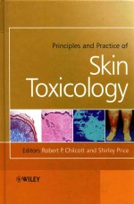 Principles and Practice of Skin Toxicology