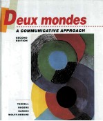 DEUX MONDES A COMMUNICATIVE APPROACH SECOND EDITION