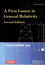 A FIRST COURSE IN GENERAL RELATIVITY SECOND EDITION