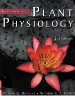 INTRODUCTION TO PLANT PHYSIOLOGY THIRD EDITION