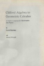 CLIFFORD ALGEBRA TO GEOMETRIC CALCULUS