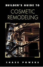 GUILDER'S GUIDE TO COSMETIC REMODELING