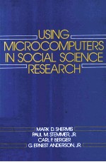 USING MICROCOMPUTERS IN SOCIAL SCIENCE RESEARCH