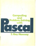 COMPUTING AND PROBLEM-SOLVING WITH PASCAL