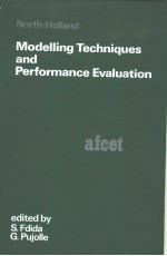 Modelling Techniques and Performance Evaluation