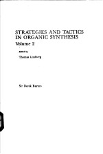 STRATEGIES AND TACTICS IN ORGANIC SYNTHESIS Volume 2