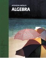 ADDISON-WESLEY ALGEBRA