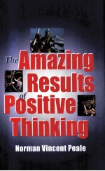 THE AMAZING RESULTS OF POSITIVE THINKING