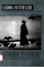 CASEBOOK AND STUDY GUIDE ABNORMAL PSYCHOLOGY THIRD EDITION