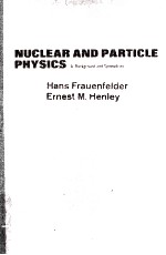 NUCLEAR AND PARTICLE PHYSICS A:BACKGROUND AND SYMMETRIES