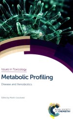 METABOLIC PROFILING  DISEASE AND XENOBIOTICS