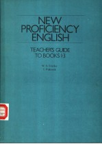 NEW PROFICIENCY ENGLISH:TEACHER'S GUIDE TO BOOKS 1-3