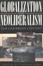 GLOBALIZATION AND NEOLIBERALISM THE CARIBBEAN CONTEXT