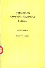 INTERMEDIATE QUANTUM MECHANICS Third Edition