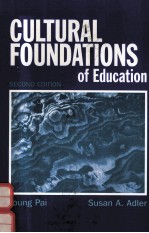 CULTURAL FOUNDATIONS OF EDUCATION SECOND EDITION