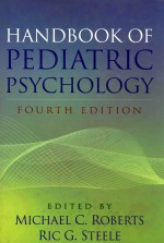 HANDBOOK OF PEDIATRIC PSYCHOLOGY  FOURTH EDITION