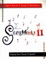 SONG WORKS 2:SINGING FROM SOUND TO SYMBOL