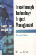 BREAKTHOROUGH TECHNOLOGY PROJECT MANAGEMENT SECOND EDITION