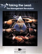 TAKING THE LEAD:THE MANAGEMENT REVOLUTION