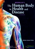 MEMMLER'S THE HUMAN BODY IN HEALTH AND DISEASE  12TH EDITION