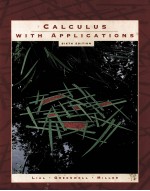 CALCULUS WITH APPLICATIONS SIXTH EDITION