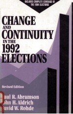 CHANGE AND CONTINUITY IN THE 1992 ELECTIONS REVISED EDITION