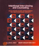 INTENTIONAL INTERVIEWING AND COUNSELING SIXTH EDITION