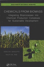 Chemicals from Biomass:Integrating Bioprocesses into Chemical Production Complexes for Sustainable D