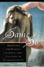 SAME SEX:DEBATING THE ETHICS