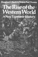 THE RISE OF THE WESTERN WORLD  A NEW ECONOMIC HISTORY