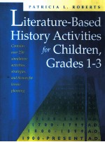 LITERATURE-BASED HISTORY ACTIVITIES FOR CHILDREN