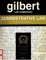 GILBERT LAW SUMMARIES ADMINISTRATIVE LAW TWELFTH EDITION