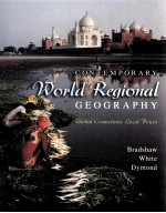 CONTEMPORARY WORLD REGIONAL GEOGRAPHY GEOGRAPHY：BRADSHAW WHITE DYMOND