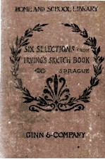 SIX SELECTIONS FROM IRVING'S SKETCH-BOOK