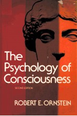 THE PSYCHOLOGY OF CONSCIOUSNESS SECOND EDITION