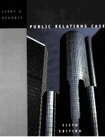 PUBLIC RELATIONS CASES FIFTH EDITION