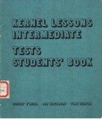 KERNEL LESSONS INTERMEDIATLE TESTS STUDENTS’BOOK