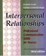 INTERPERSONAL RELATIONSHIPS THIRD EDITION