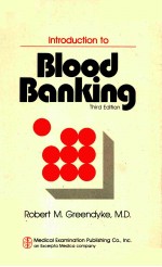 INTRODUCTION TO BLOOD BANKING THIRD EDITION