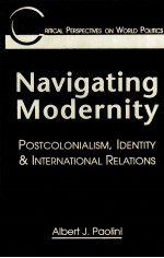 NAVIGATING MODERNITY:POSTCOLONIALISM