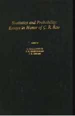 Statistics and Probability:Essays in Honor of C.R.Rao