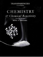 TRANSPARENCIES TO ACCOMPANY CHEMISTRY & CHEMICAL REACTIVITY FOURTH EDITION